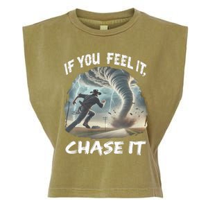 If You Feel It Chase It Tornado Wrangler Tornado Chase Garment-Dyed Women's Muscle Tee