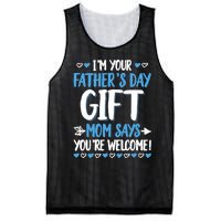 IM Your FatherS Day Gift Mom Says YouRe Welcome Mesh Reversible Basketball Jersey Tank