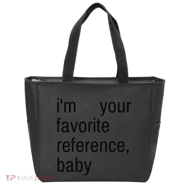 IM Your Favorite Reference Baby Zip Tote Bag