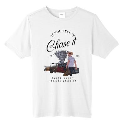 If You Feel It Chase It Tall Fusion ChromaSoft Performance T-Shirt