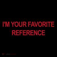 IM Your Favorite Reference Statement Slogan Flatbill Hat