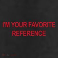 IM Your Favorite Reference Statement Slogan Trucker Hat