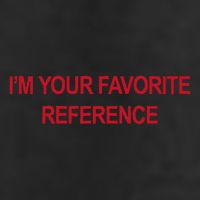 IM Your Favorite Reference Statement Slogan Golf Towel