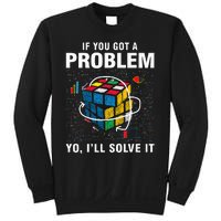 If You Got A Problem Yo ILl Solve It Funny Speed Cubing Sweatshirt