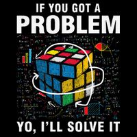 IF You Got A Problem Yo I'll Solve It Funny Speed Cubing Button