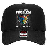 IF You Got A Problem Yo I'll Solve It Funny Speed Cubing Trucker Hat
