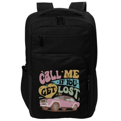 If You Get Lost The Creator Impact Tech Backpack