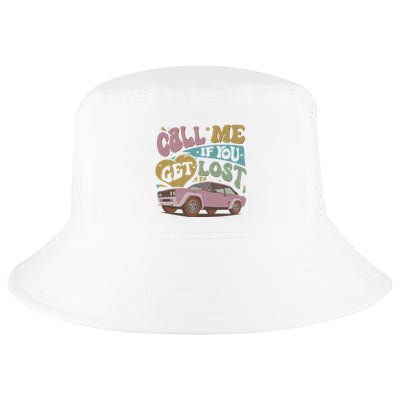 If You Get Lost The Creator Cool Comfort Performance Bucket Hat
