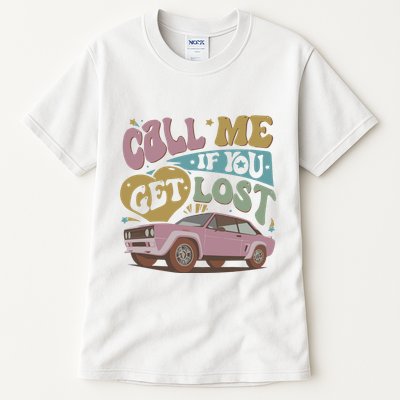 If You Get Lost The Creator Tall T-Shirt