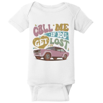 If You Get Lost The Creator Baby Bodysuit
