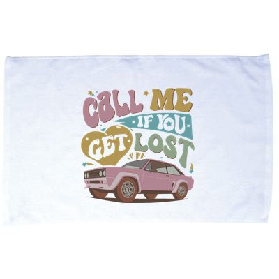 If You Get Lost The Creator Microfiber Hand Towel