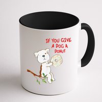 If You Give A Dog A Donut Mug