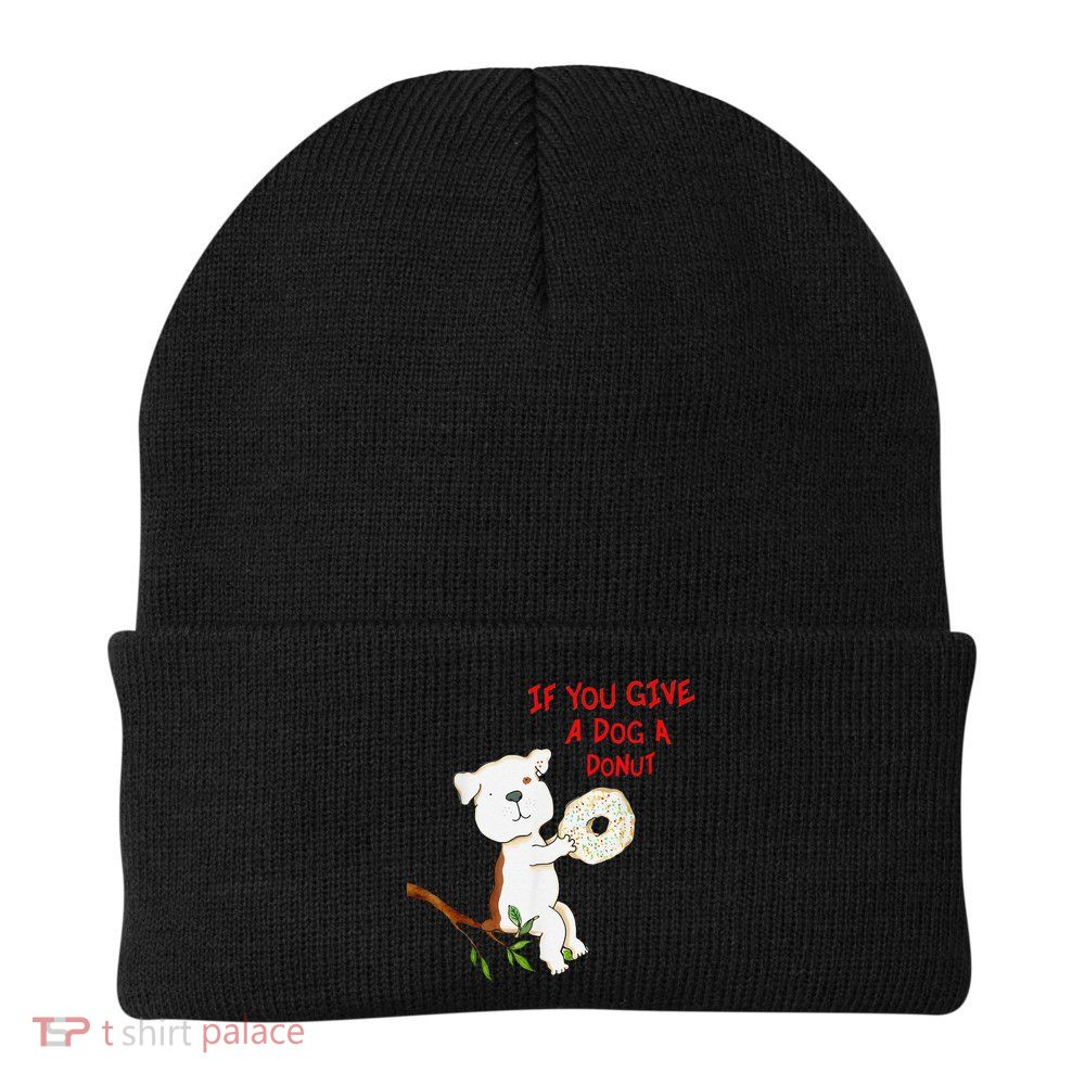 If You Give A Dog A Donut Beanie