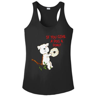 If You Give A Dog A Donut Ladies PosiCharge Competitor Racerback Tank