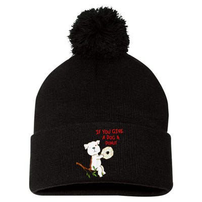 If You Give A Dog A Donut Pom Pom 12in Knit Beanie