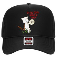 If You Give A Dog A Donut Trucker Hat