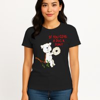 If You Give A Dog A Donut Womens T-Shirt