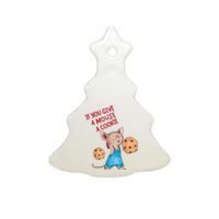 If You Give A Mouse A Cookie Ceramic Tree Ornament