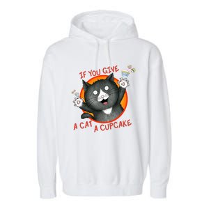 If You Give A Cat A Cupcake Garment-Dyed Fleece Hoodie