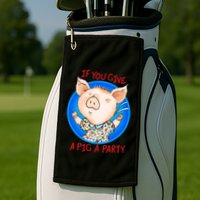 If You Give A Pig A Party Birthday Decorations Golf Towel