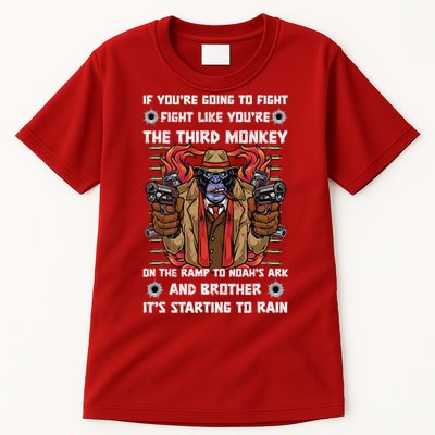 If Youre Going To Fight Fight Like The Third Monkey On Noah's Ark Tall T-Shirt