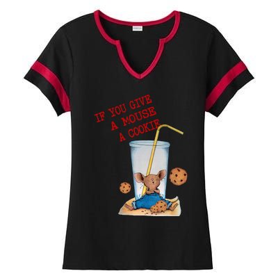 If You Give Mouse A Cookie Ladies Halftime Notch Neck Tee