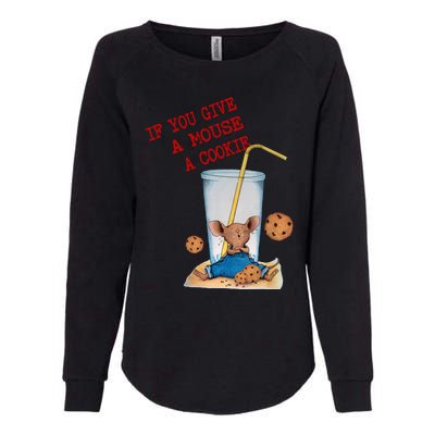 If You Give Mouse A Cookie Womens California Wash Sweatshirt