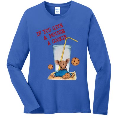 If You Give Mouse A Cookie Ladies Long Sleeve Shirt