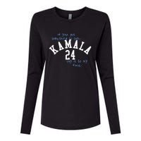 If You Got Something To Say Kamala 24 Say It To My Face Womens Cotton Relaxed Long Sleeve T-Shirt