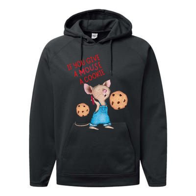 If You Give A Mouse A Cookie Performance Fleece Hoodie