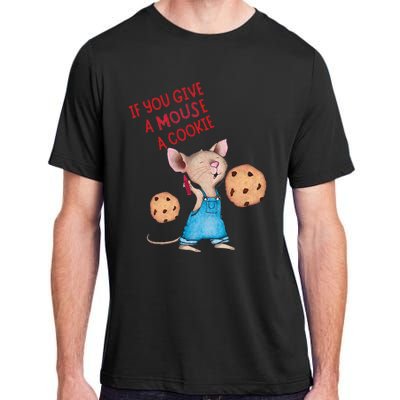 If You Give A Mouse A Cookie Adult ChromaSoft Performance T-Shirt