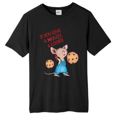 If You Give A Mouse A Cookie Tall Fusion ChromaSoft Performance T-Shirt