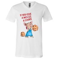 If You Give A Mouse A Cookie V-Neck T-Shirt