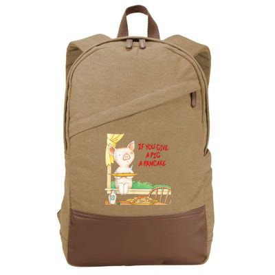 If You Give A Pig A Pancake Cotton Canvas Backpack