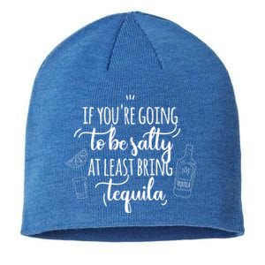 If You’Re Going To Be Salty Bring Tequila Cinco De Mayo Gift Sustainable Beanie