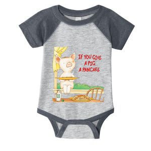 If You Give A Pig A Pancake Infant Baby Jersey Bodysuit