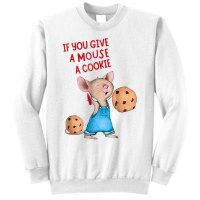 If You Give A Mouse A Cookie Costume Halloween Sweatshirt