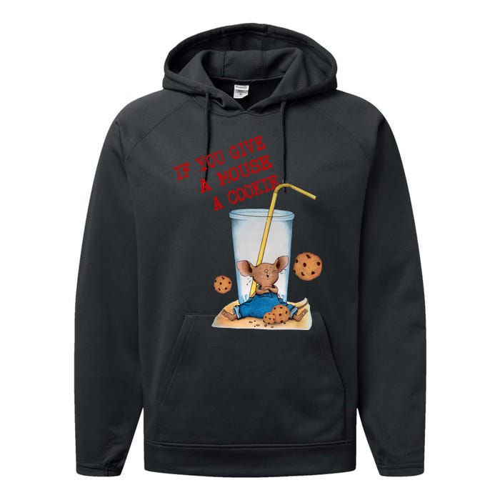 If You Give Mouse A Cookie Costume Birthday Cookies Performance Fleece Hoodie