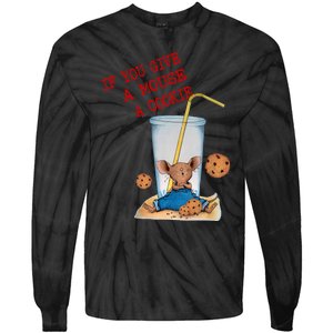 If You Give Mouse A Cookie Costume Birthday Cookies Tie-Dye Long Sleeve Shirt