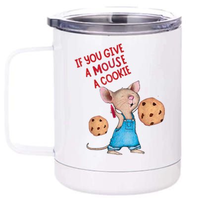 If You Give A Mouse A Cookie 12 oz Stainless Steel Tumbler Cup