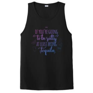 If You’Re Going To Be Salty Bring Tequila Cinco De Mayo Gift PosiCharge Competitor Tank