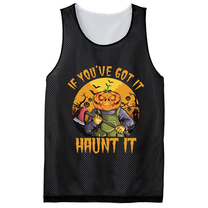 If You've Got It Haunt It Pumpkin Mesh Reversible Basketball Jersey Tank