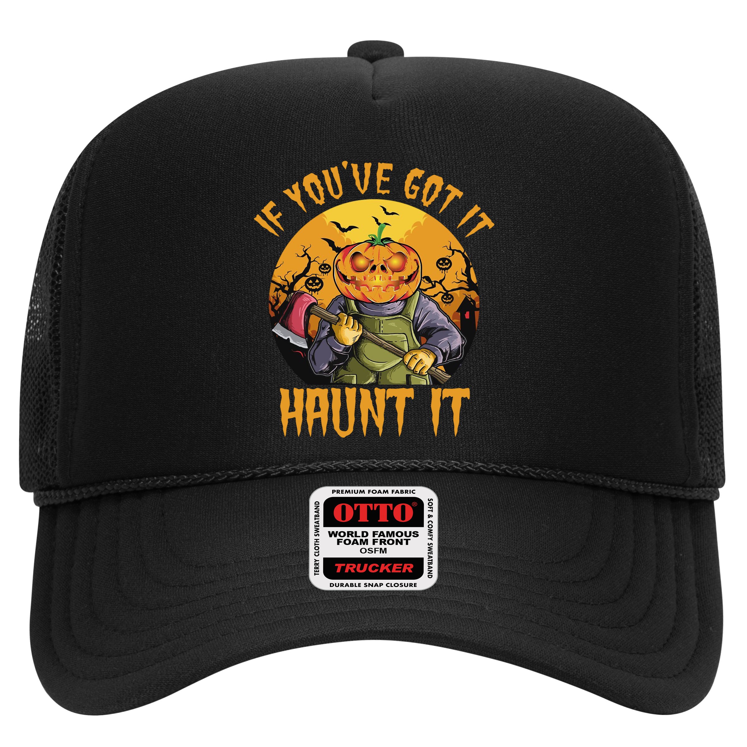 If You've Got It Haunt It Pumpkin Hat