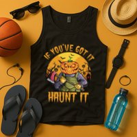If You've Got It Haunt It Pumpkin Tank Top