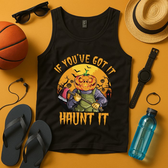 If You've Got It Haunt It Pumpkin Tank Top