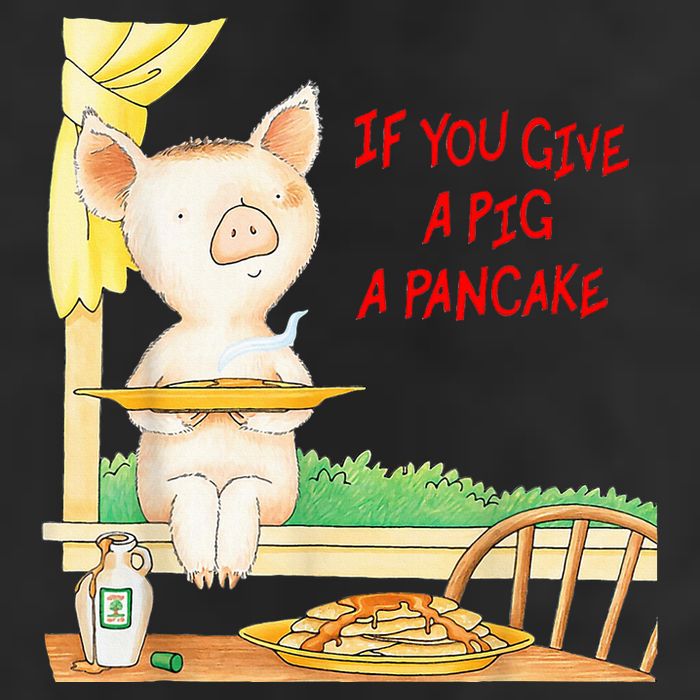 If You Give A Pig A Pancake Garment-Dyed Fleece Hoodie