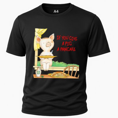 If You Give A Pig A Pancake Performance Shirt