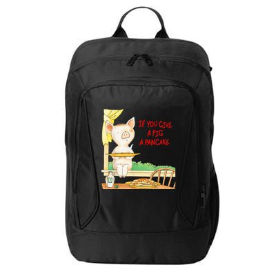 If You Give A Pig A Pancake City Backpack