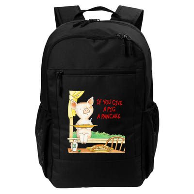 If You Give A Pig A Pancake Backpack