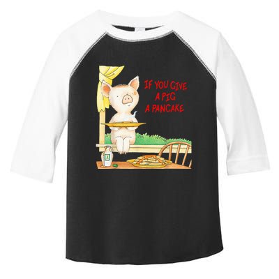 If You Give A Pig A Pancake Toddler Fine Jersey T-Shirt